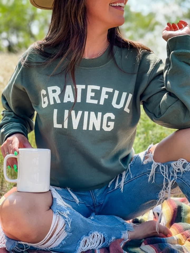 Grateful Living Sweatshirt